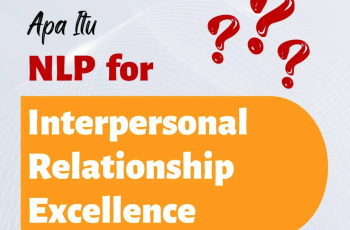 NLP for Interpersonal Relationship Excellence